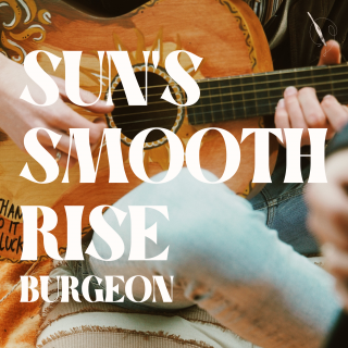 https://burgeonmusic.nl/wp-content/uploads/2022/03/Suns-Smooth-Rise-5-320x320.png